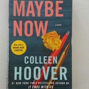 Maybe Now by Colleen Hoover